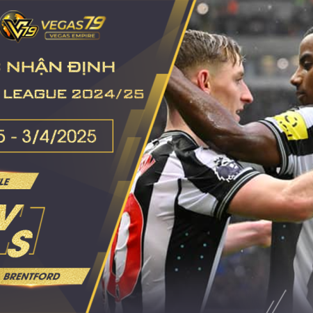 Soi kèo Newcastle vs Brentford, 1h45 ngày 3/4 – Premier League