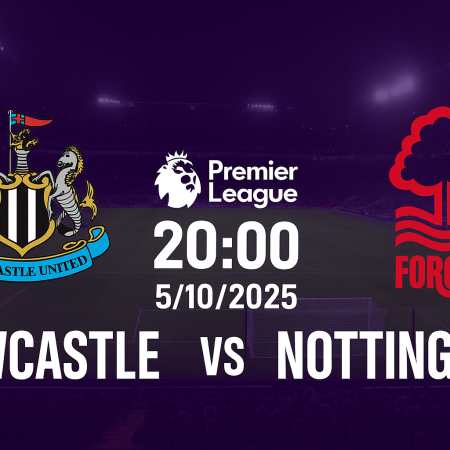 Soi kèo Newcastle vs Nottingham, 20h ngày 5/10/2025 – Premier League vòng 7