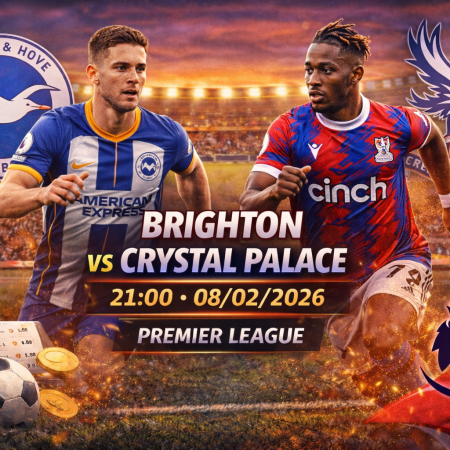 Soi Kèo Brighton vs Crystal Palace, 21h ngày 8/2 – Nhận định Premier League