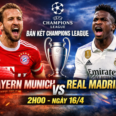 Soi kèo Bayern Munich vs Real Madrid, 2h ngày 16/4 – Champions League